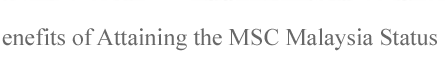 MSC Malaysia Status Consultants- AXIA - msc status application msc malaysia msc status benefits msc malaysia application msc status consultant applying for msc status msc relocation msc cybercentre msc status help msc status outsourcing qualifying for msc status